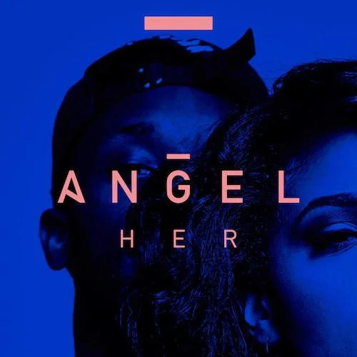 ANGEL – HER EP REVIEW
