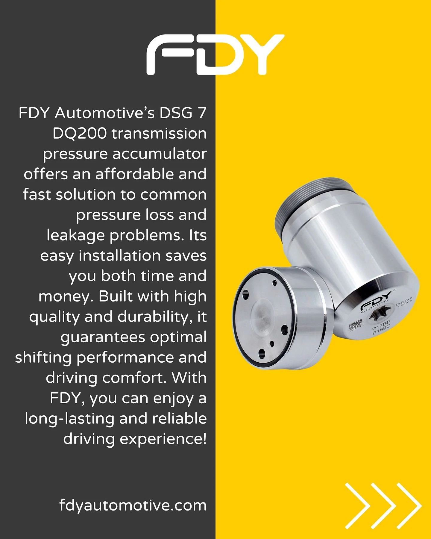 FDY Automotive DSG 7 DQ200 Accumulator!
A fast, affordable, and reliable solution to common pressure loss and leakage issues. Save time and money with easy installation, and enjoy enhanced driving comfort with premium quality. Trusted by customers fo