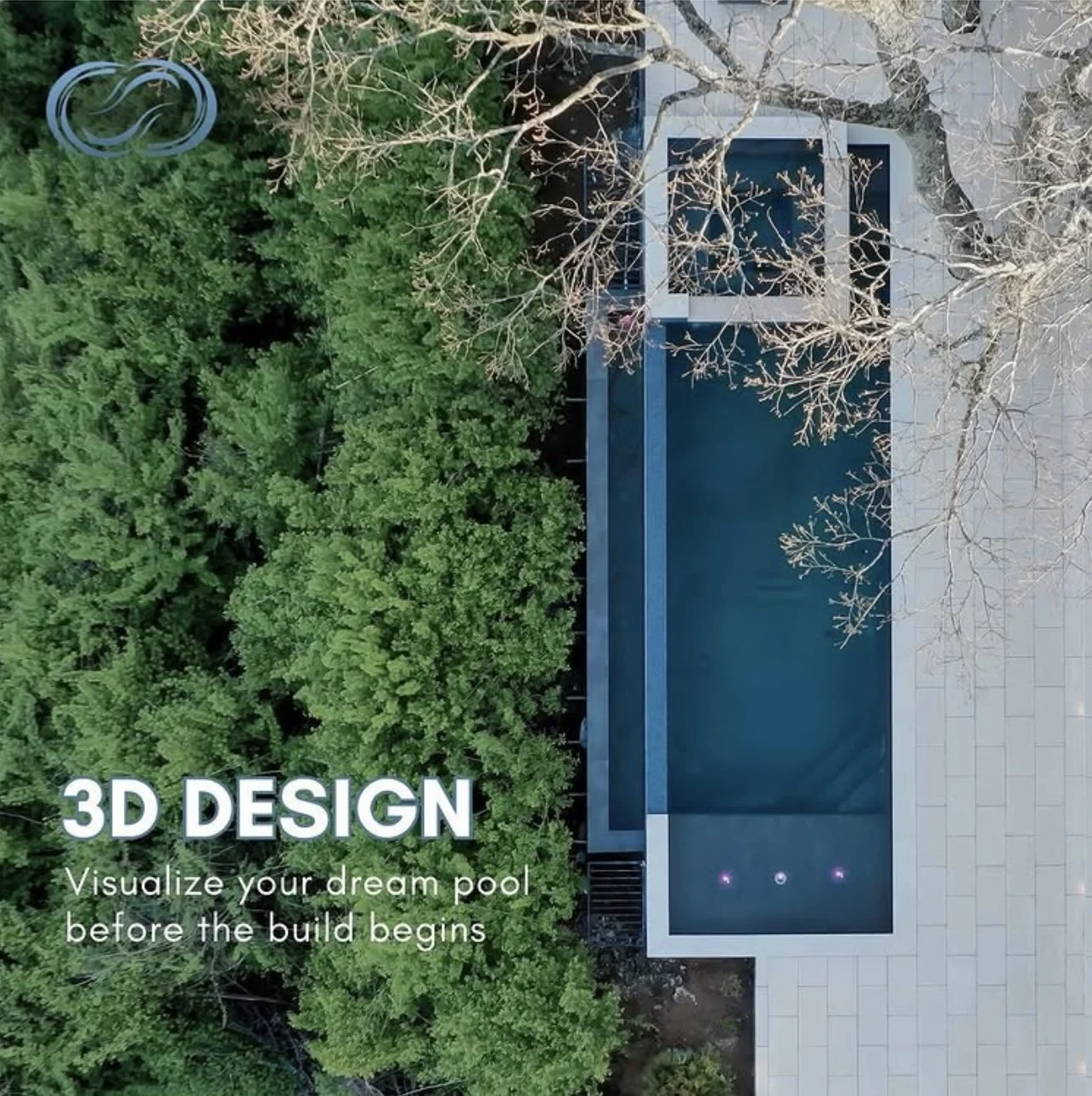 Aerial view of a modern house with a rectangular swimming pool, surrounded by green trees and a concrete patio area, with the text '3D Design, Visualize your dream pool before the build begins' overlaid on the image.