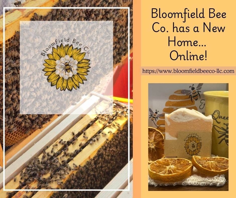 Bloomfield Bee Co. Has a New Home… Online!.jpg