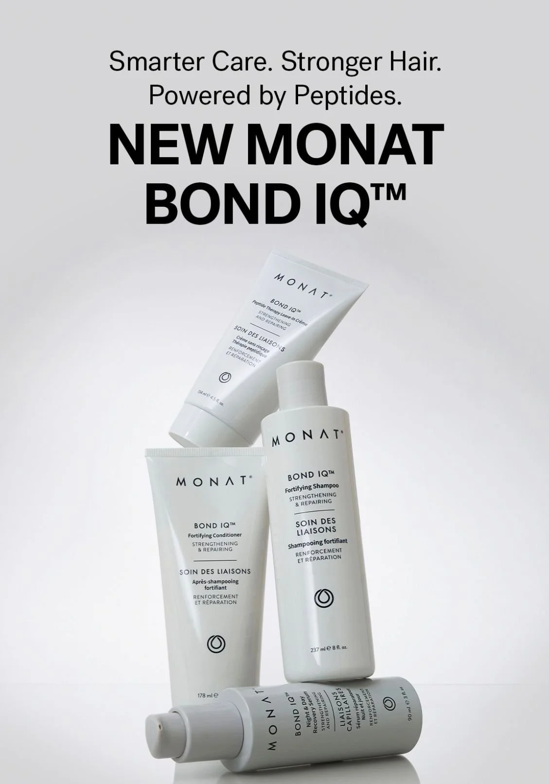 Advertisement for Monat Bond IQ hair products including shampoo, conditioner, and a restorative spray, with the slogan 'Smarter Care. Stronger Hair. Powered by Peptides.'