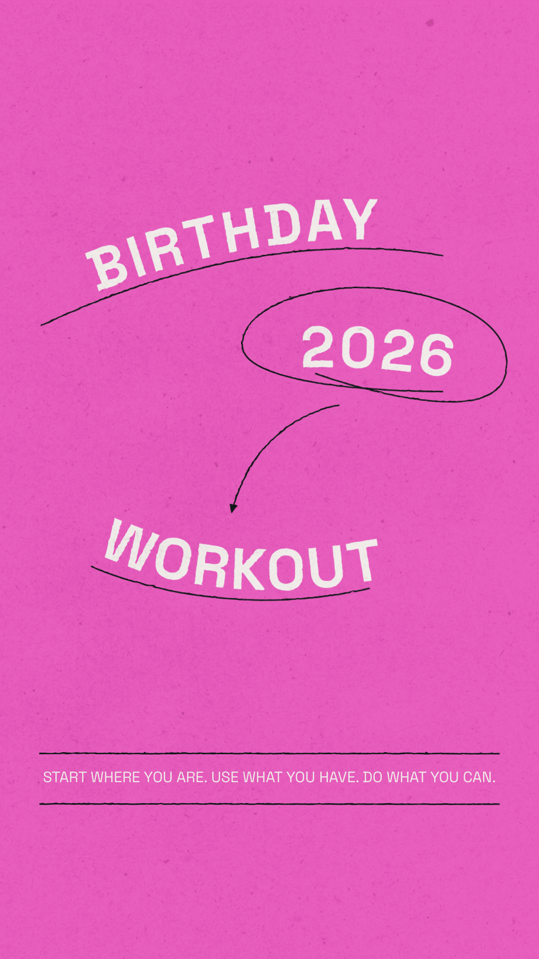 2026 Birthday Workout