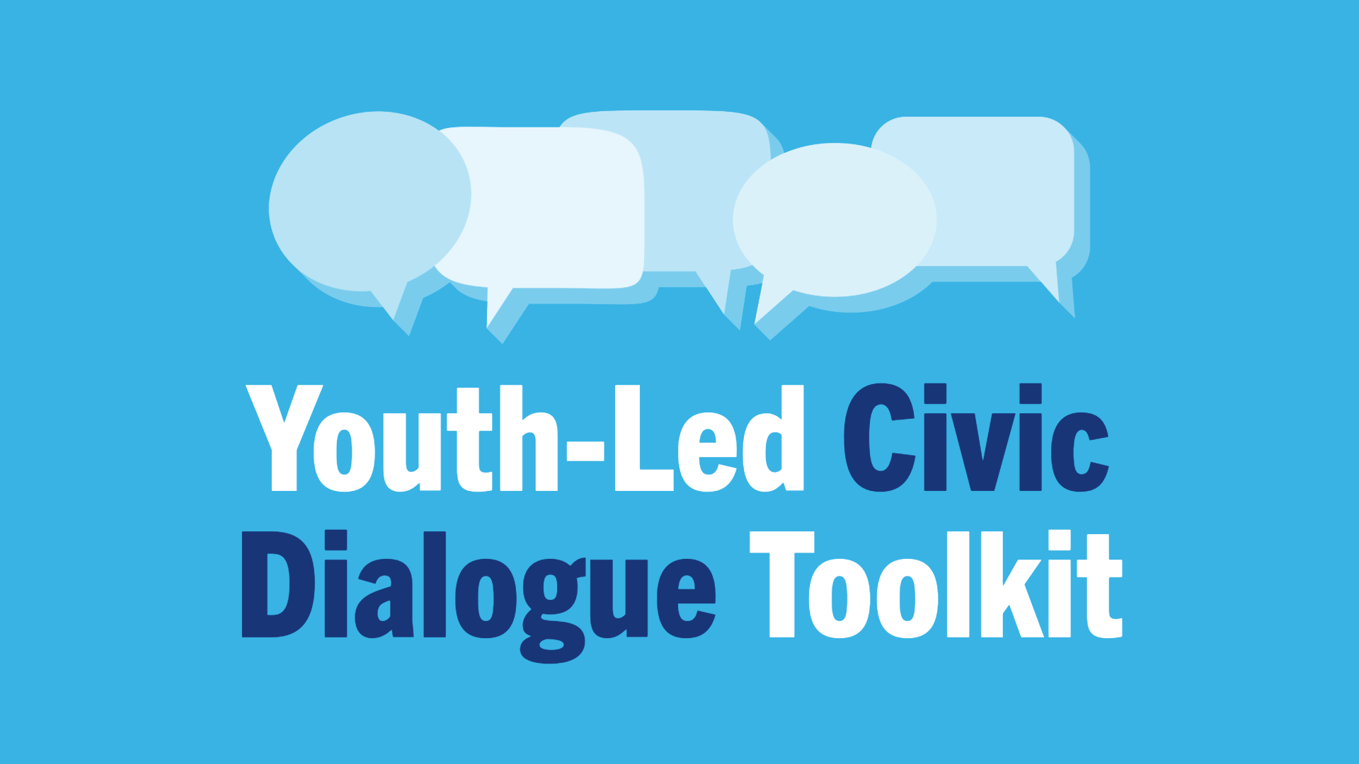 NYSEC's Youth Led Civic Dialogue Toolkit