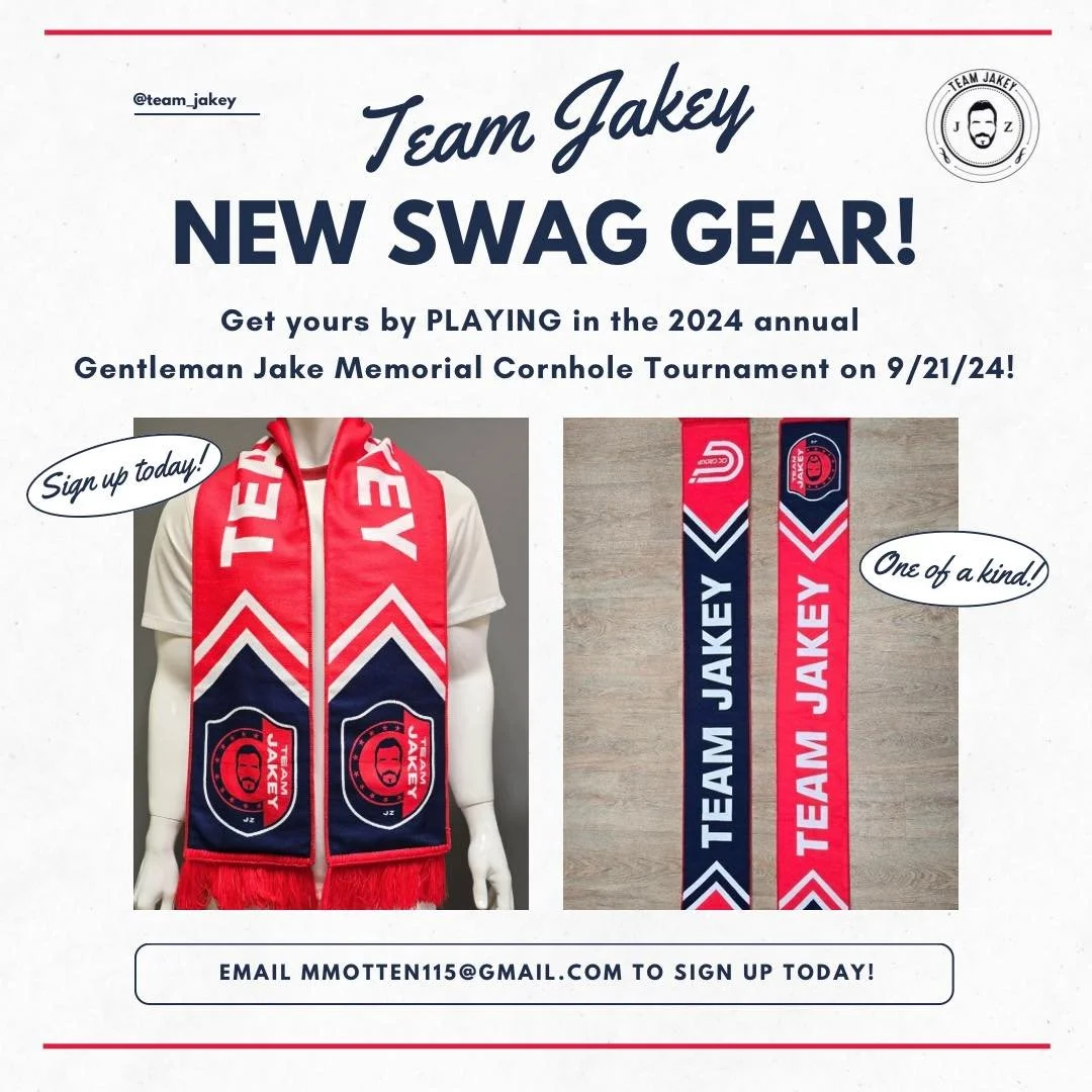If you want this limited edition Team Jakey soccer scarf then you&rsquo;re going to have to PLAY in our annual Gentleman Jake Memorial Cornhole Tournament! 

It&rsquo;s just one of the items our participants will receive in their swag bag!

A great a