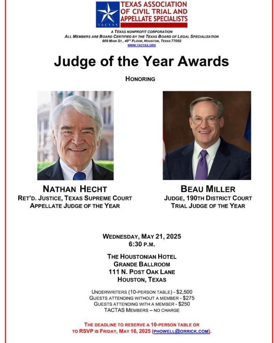 Excited and honored to share that I have been selected as the TACTAS Trial Judge of the Year. And it is made even more amazing to share the evening with former Chief Justice Hecht as the Appellate Judge of the Year. Of course, the real credit goes to