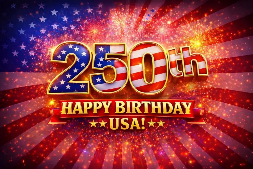 HAPPY BIRTHDAY AMERICA!