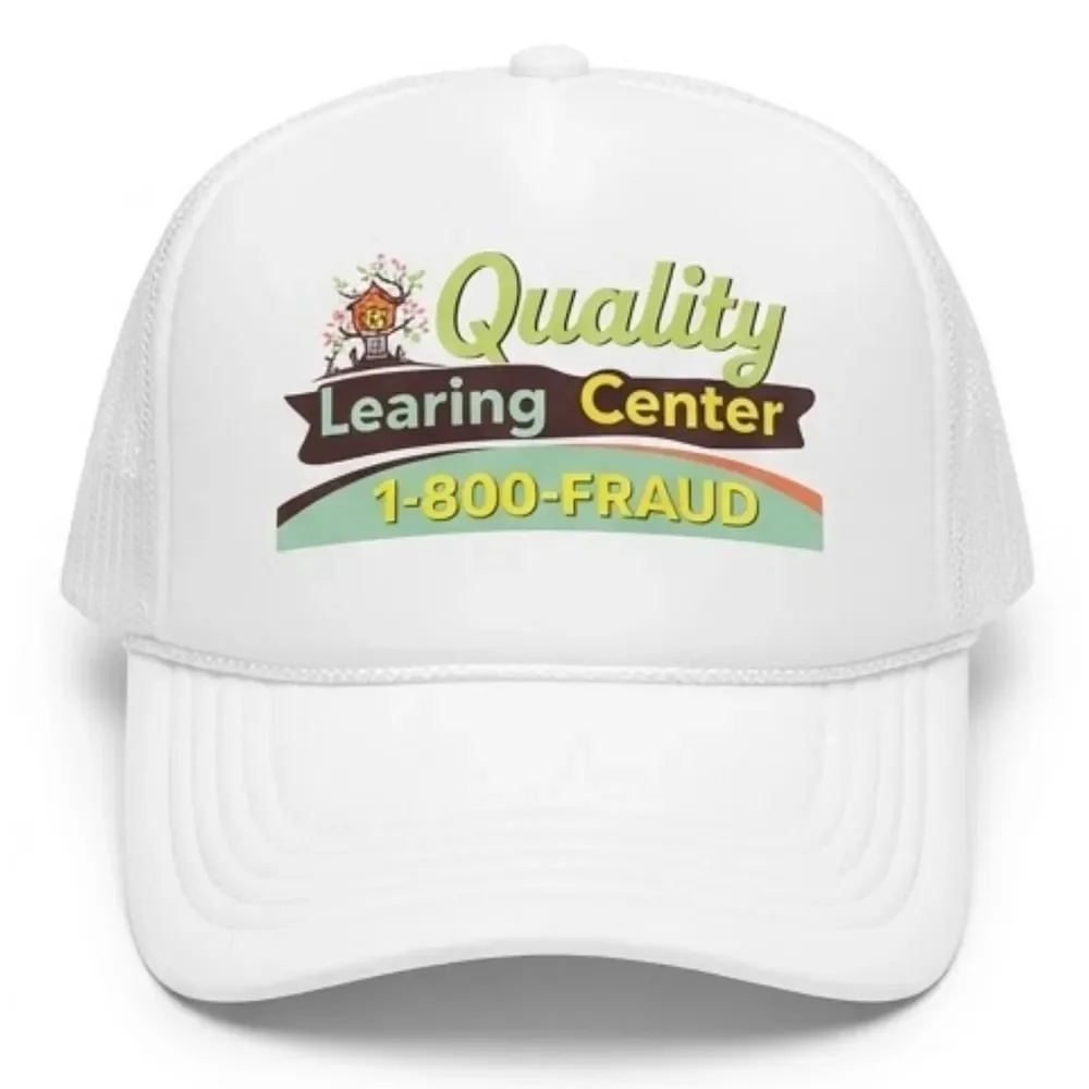 Quality Learning Center "1-800-FRAUD" Custom Novelty Trucker Hat