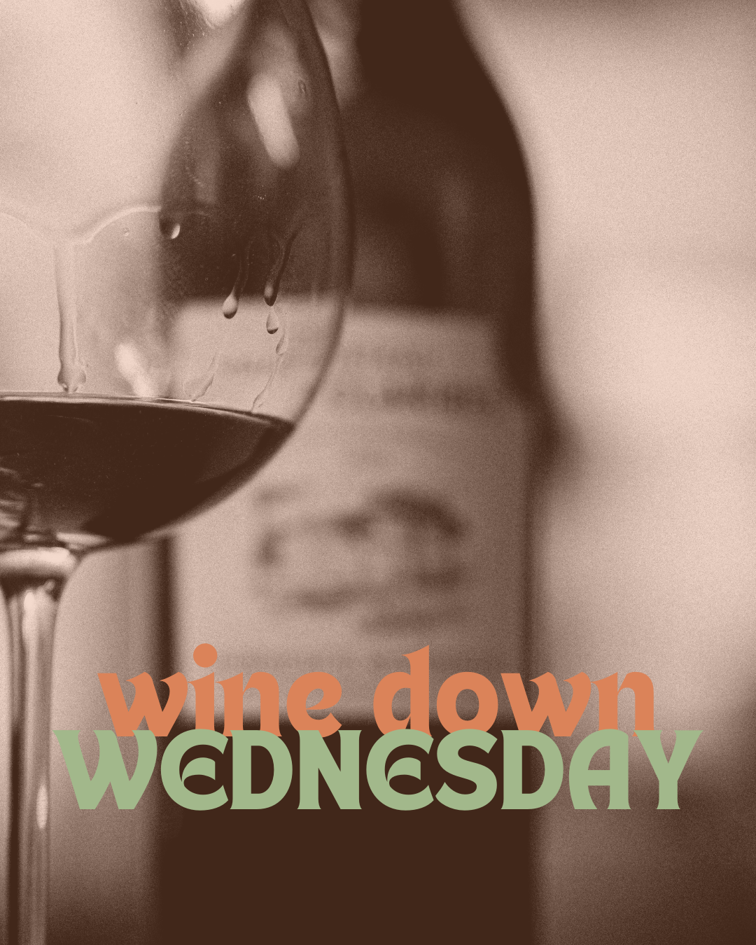 Wine Down Wednesday