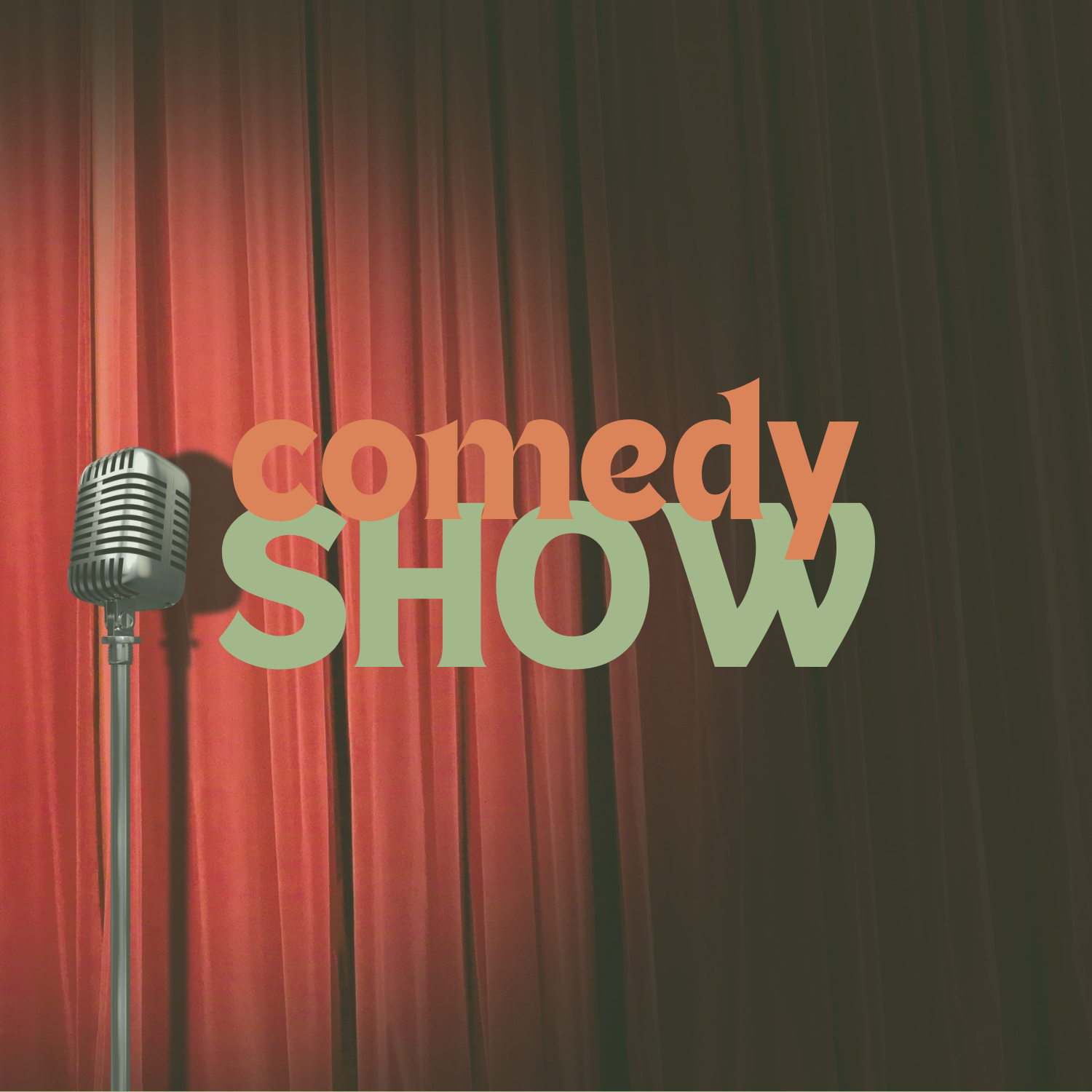 Don't Tell Comedy Show