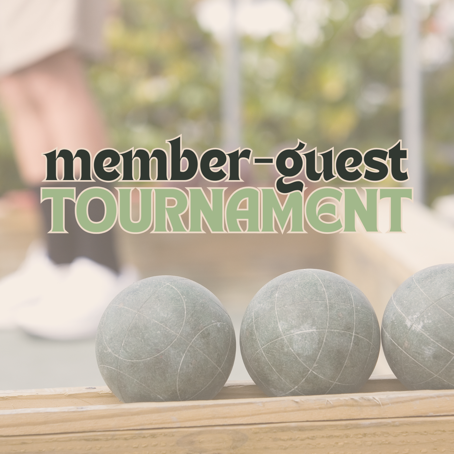 Member-Guest Bocce Tournament