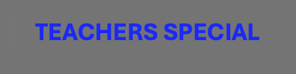 Teachers Special