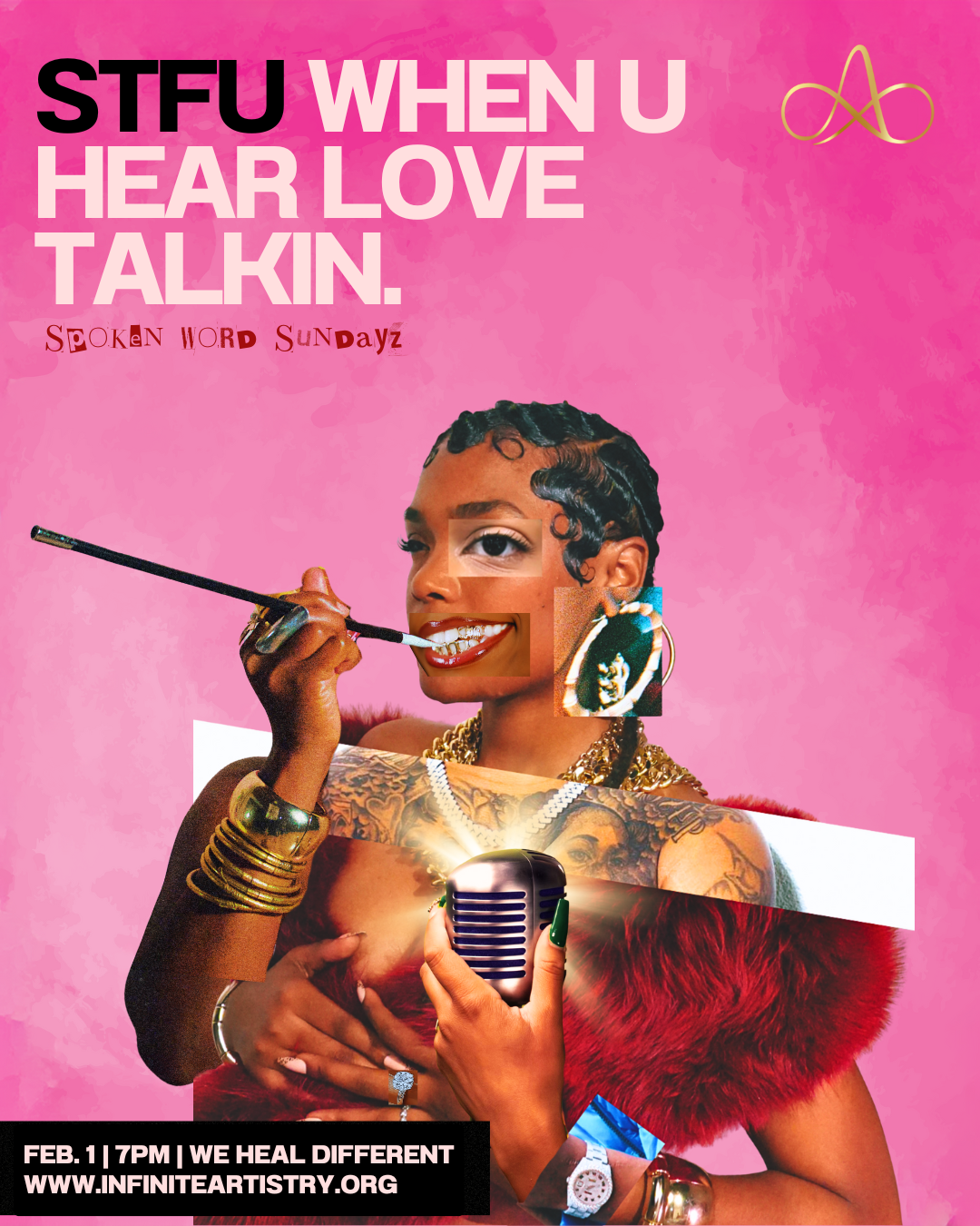 Spoken Word Sundayz: STFU when you hear love talkin