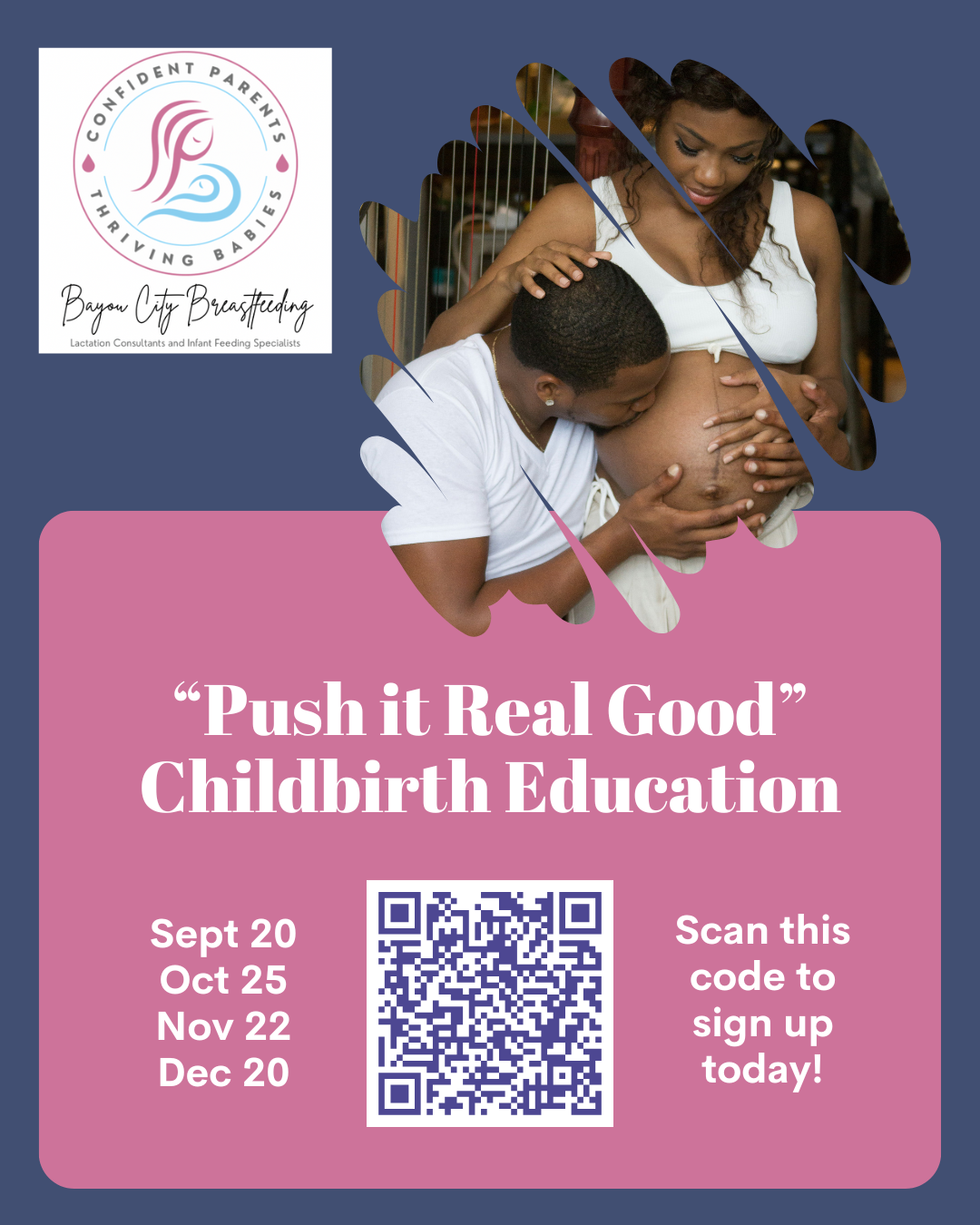 "Push It Real Good" Prepared Childbirth Class