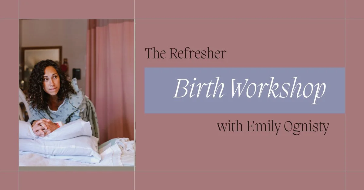 The Refresher Birth Class