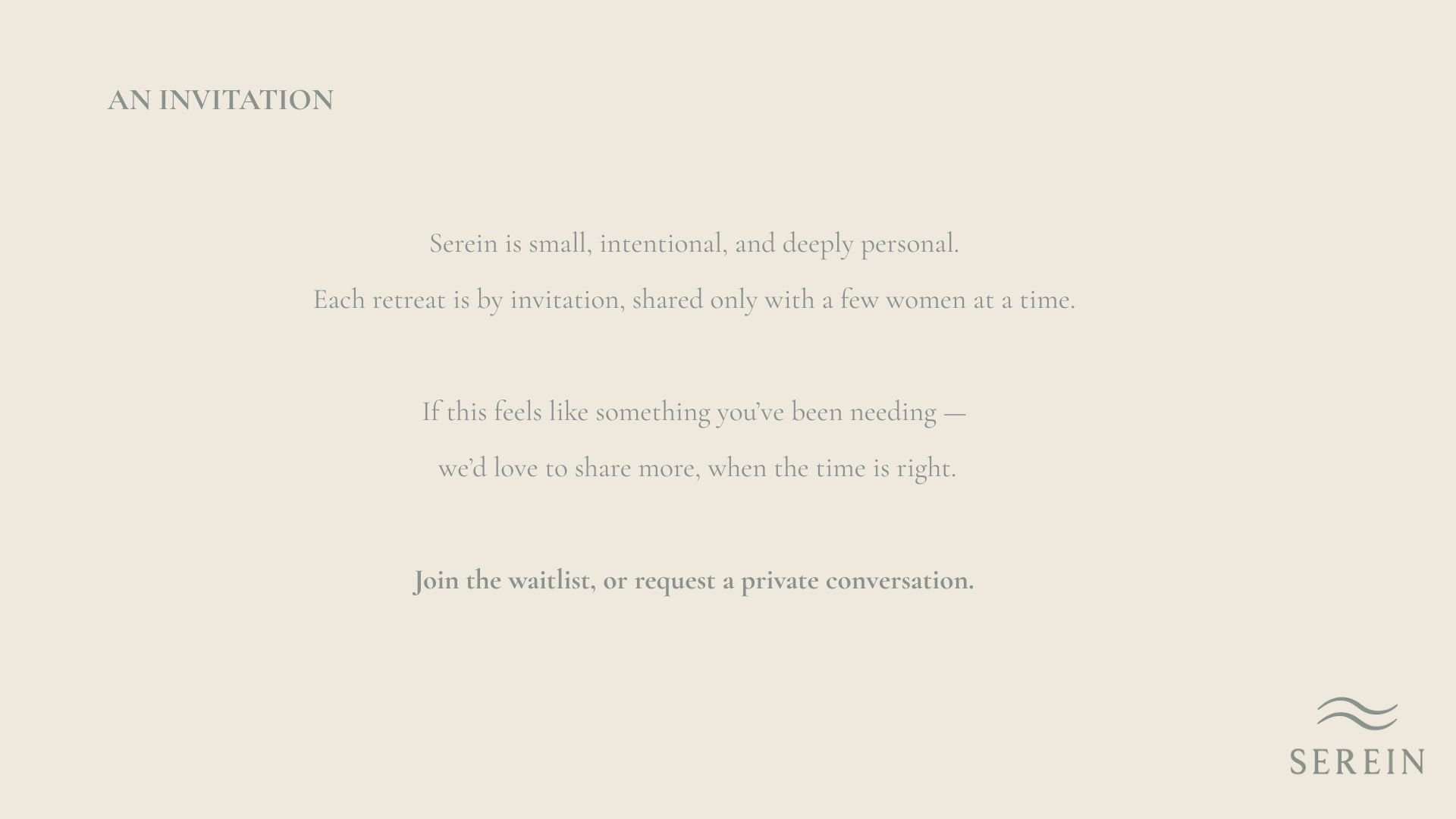 Invitation to a women's retreat with beige background, serif font, and a logo of two waves with the word SERREIN at the bottom right corner.