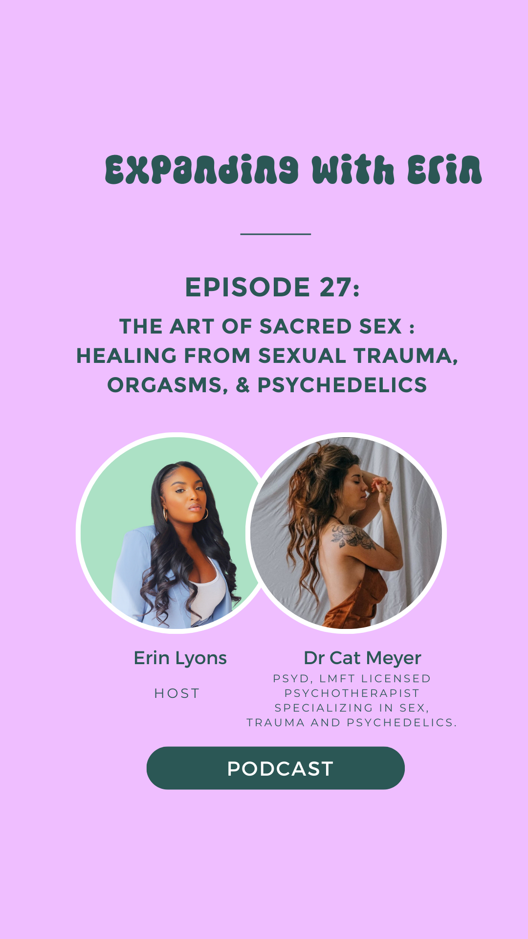 The Art of SACRED SEX : Healing from Sexual Trauma, Orgasms, &amp; Psychedelics with Dr. Cat Meyer