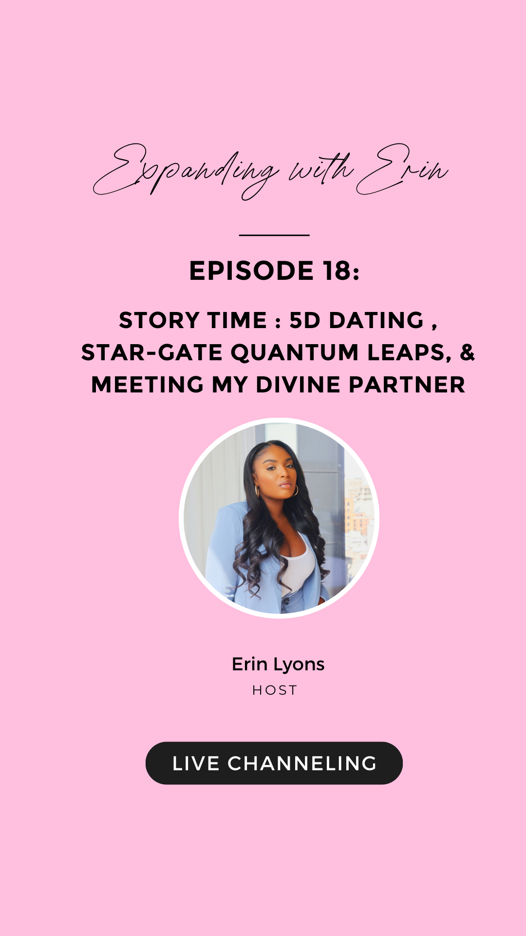 STORY TIME : 5D Dating , Star-Gate Quantum Leaps, &amp; Meeting My Divine Partner