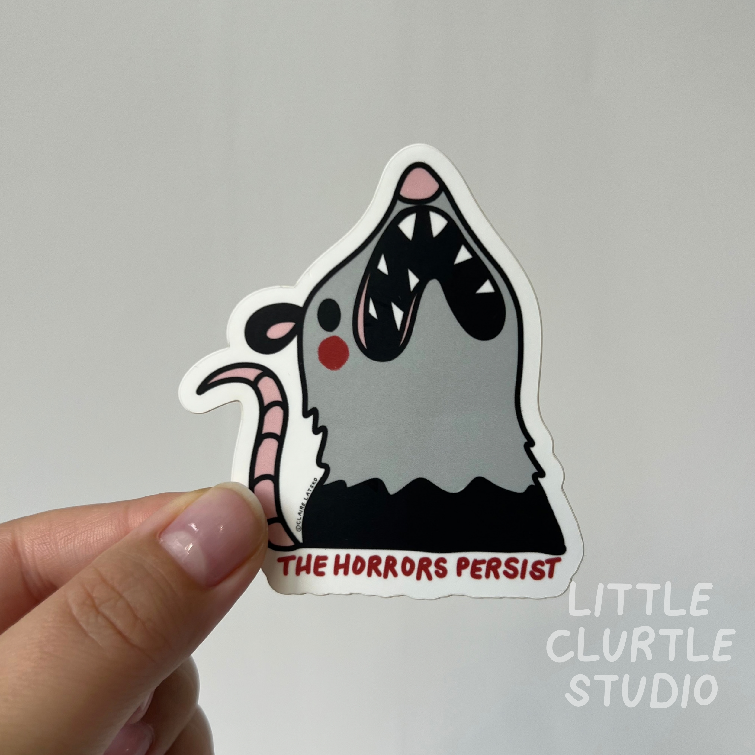 The Horrors Persist Sticker
