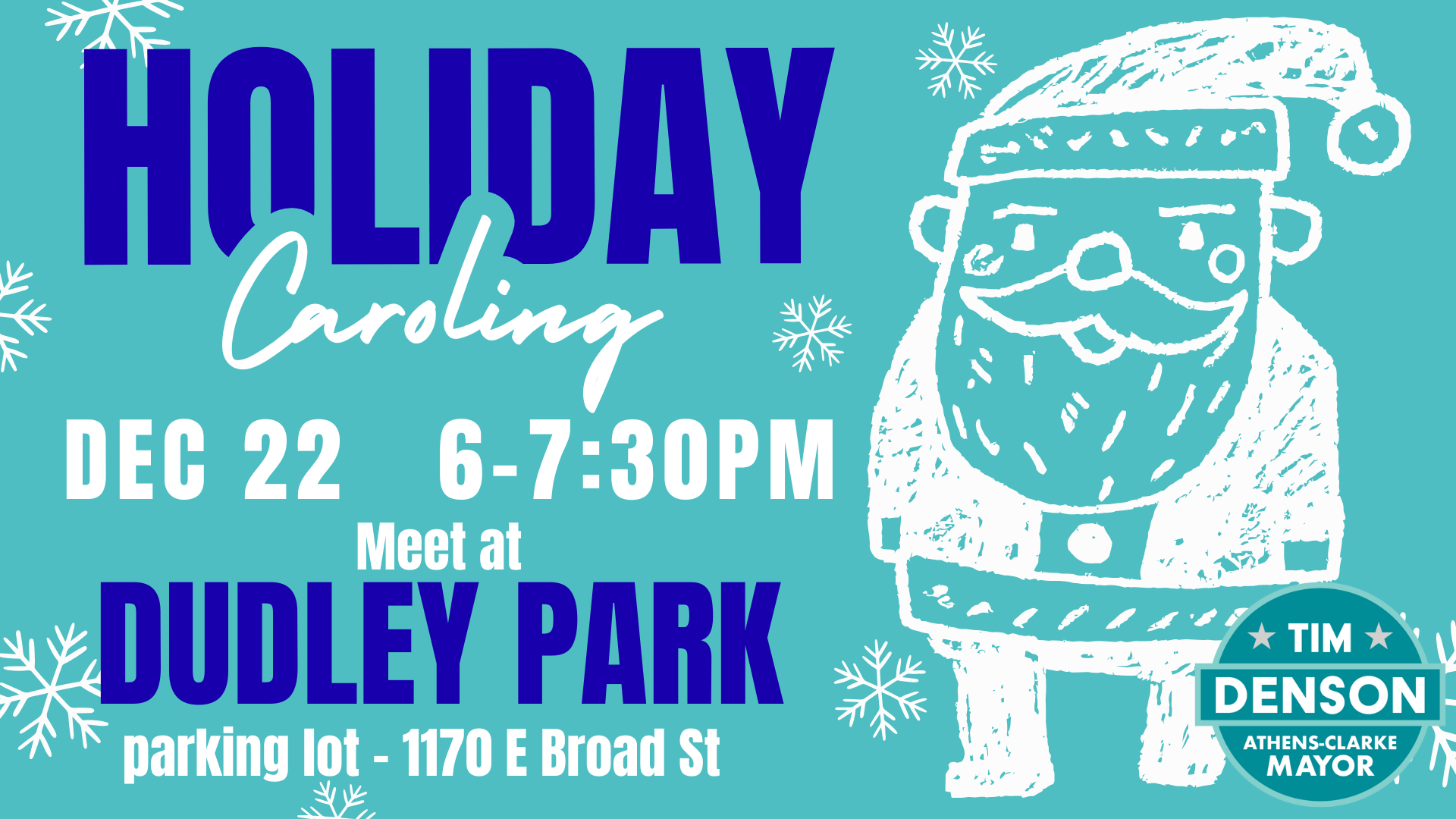 Holiday Caroling! Dec. 22