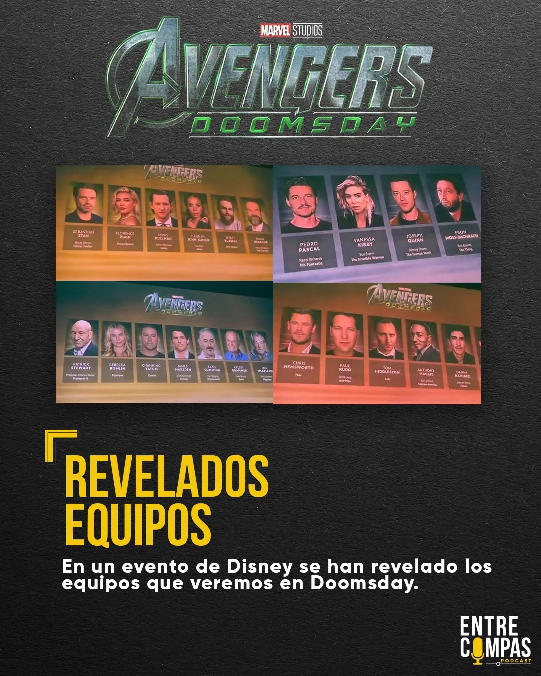 -- AVENGERS:
&bull; THOR
&bull; ANT-MAN
&bull; LOKI
&bull; CAPIT&Aacute;N AM&Eacute;RICA (SAM)
&bull; FALCON 
&bull; SHANG-CHI

-- X-MEN:
&bull; CHARLES
&bull; MYSTIQUE
&bull; GAMBIT
&bull; CYCLOPS
&bull; NIGHTCRAWLER
&bull; BEAST
&bull; MAGNETO

-- 