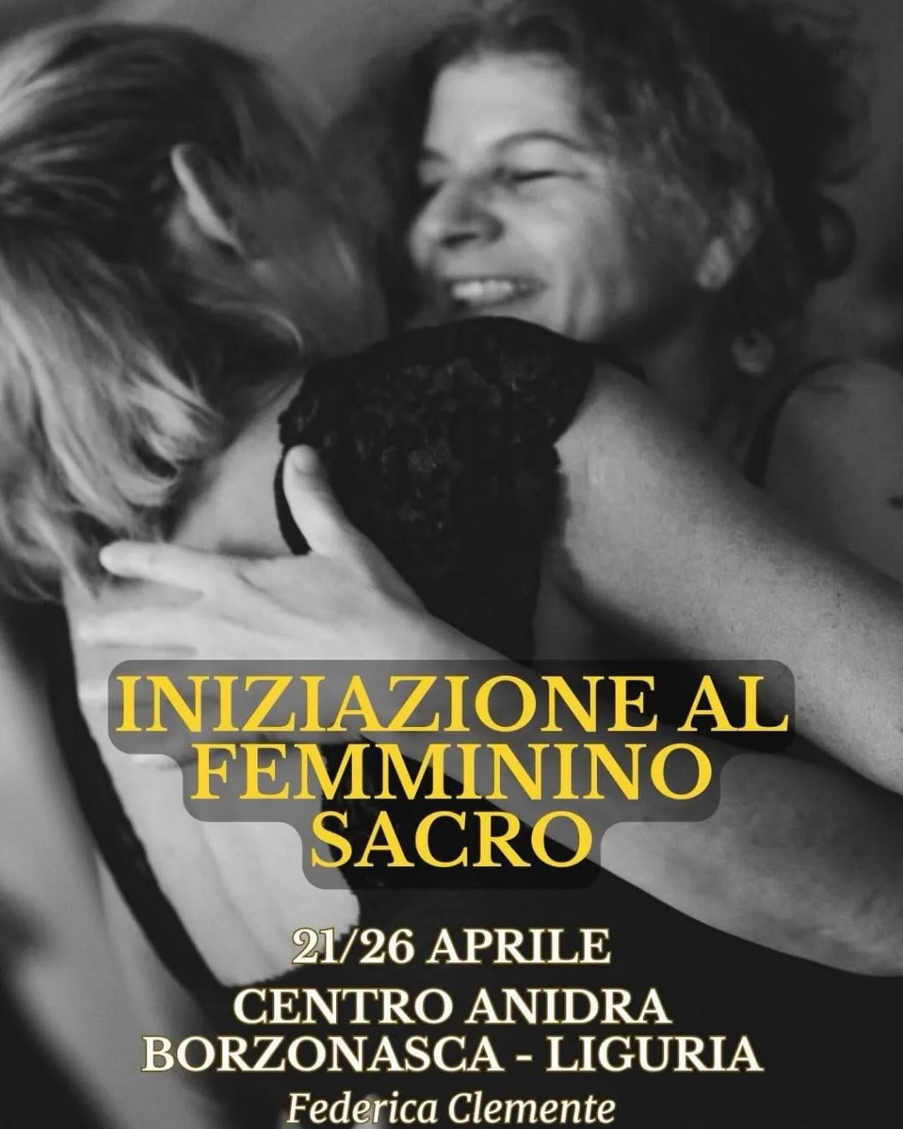 🌹 INIZIAZIONE AL FEMMININO SACRO
con Federica Clemente
📍 Centro Anidra
🗓 21&ndash;26 Aprile 2026

C&rsquo;&egrave; una parte di te che non puoi pi&ugrave; ignorare.
Una voce antica. Un richiamo profondo.

Non &egrave; qualcosa da imparare.
&Egrave
