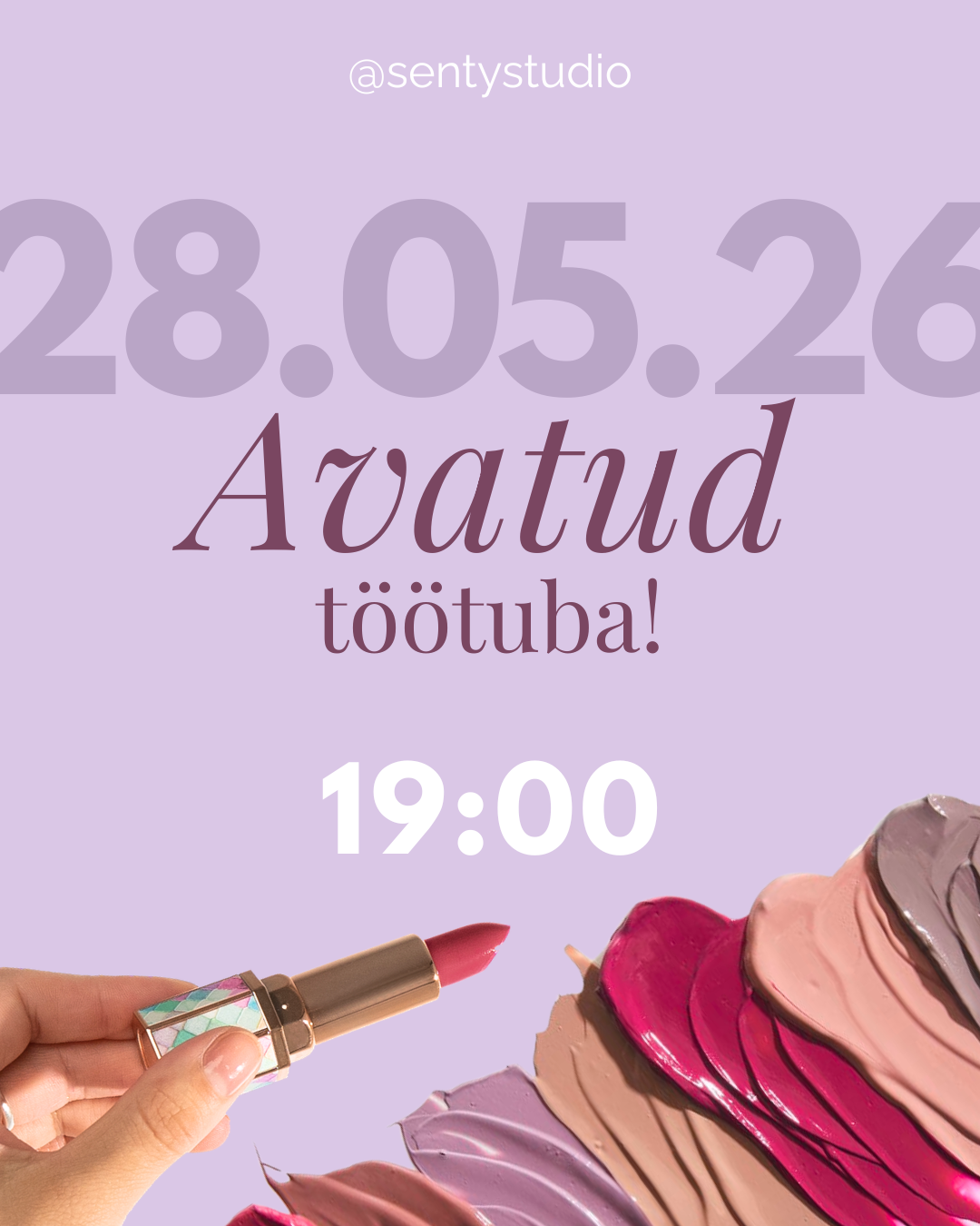 28.05 | Huuletoote valmistamine (huulepulk, huuleläige või huulelakk)