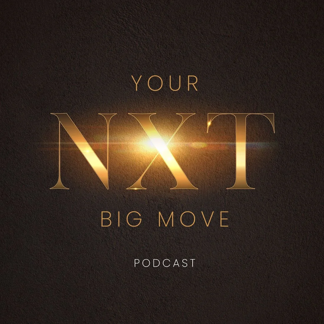 Your NXT Big Move