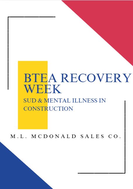 SUD and Mental Illness in Construction: BTEA Recovery Week