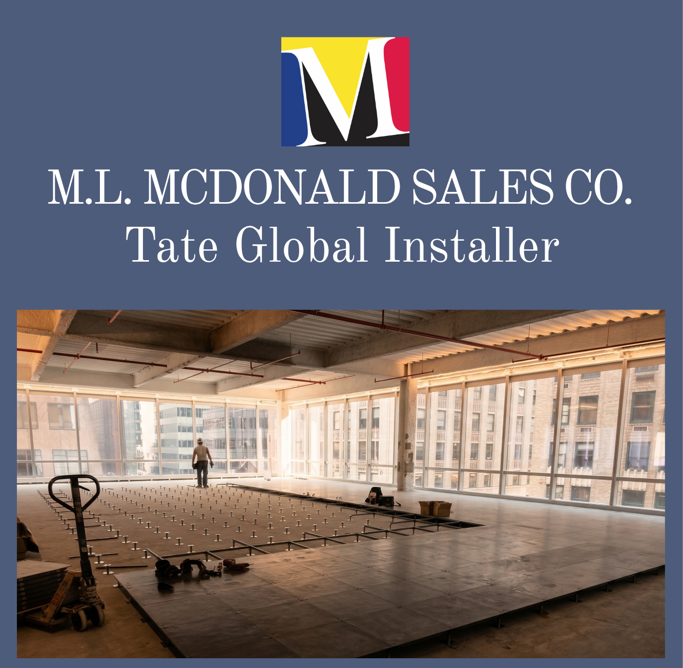 New Service: Tate Global Installer