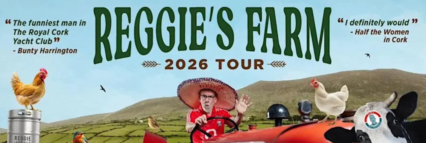 Reggie’s Farm - 2026 Tour 
