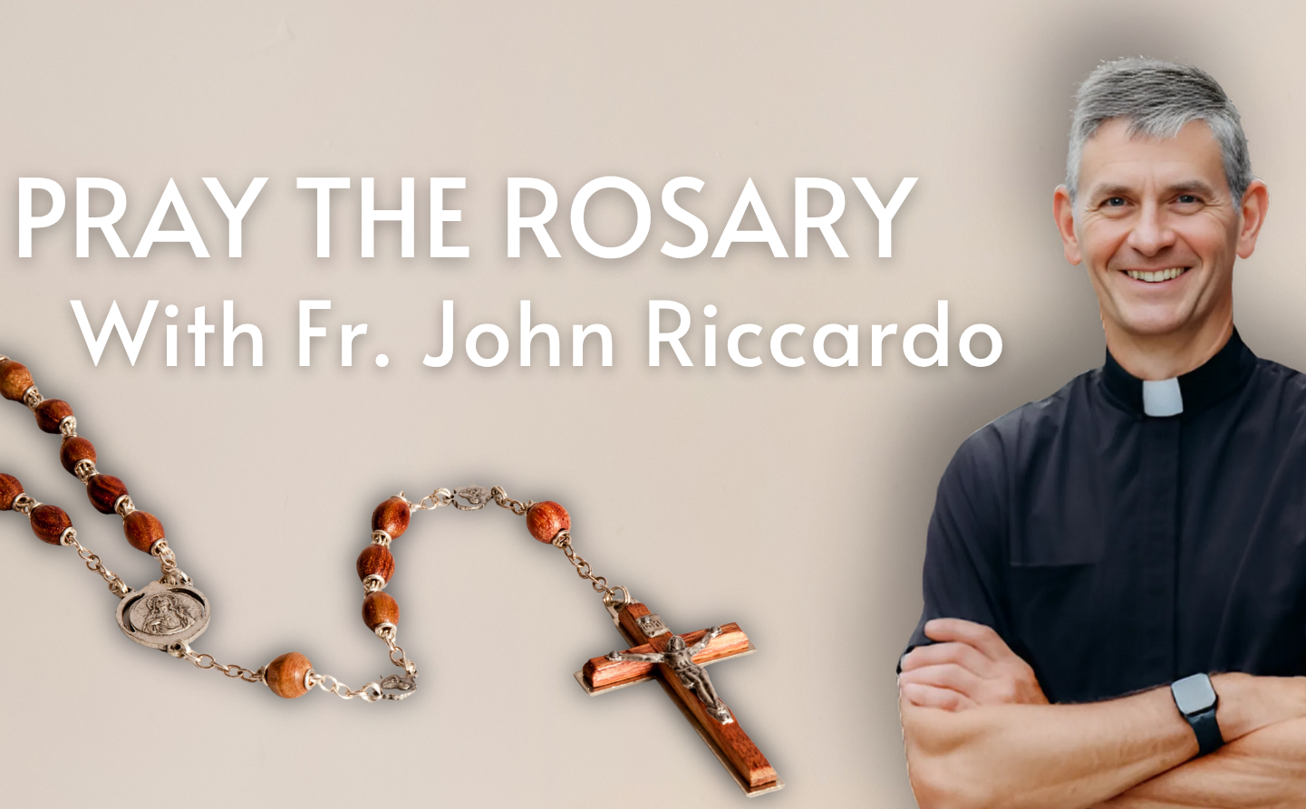 Pray the Rosary