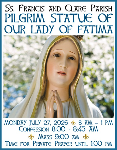 Pilgrim Statue of Our Lady of Fatima - Ss. Francis & Clare Parish - Birch Run