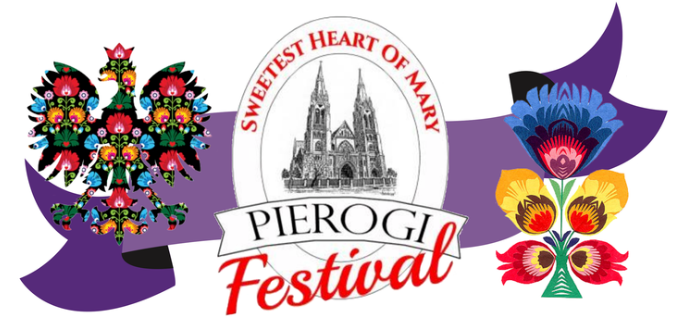 Pierogi Festival - Sweetest Heart of Mary - Detroit