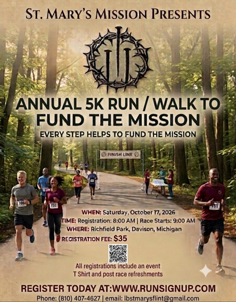 St. Mary's Mission - Annual 5K Run/Walk to Fun the Mission - Flint