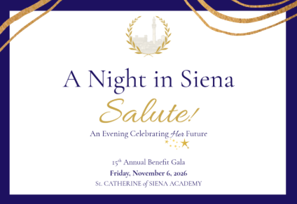 A Night in Siena: Salute! - 15th Annual Benefit Gala - St. Catherine of Siena Academy - Wixom