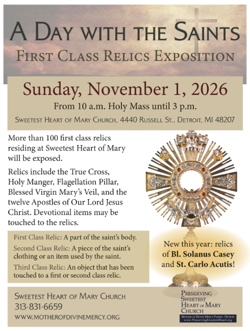 A Day with the Saints - First Class Relics Exposition - Sweetest Heart of Mary - Detroit
