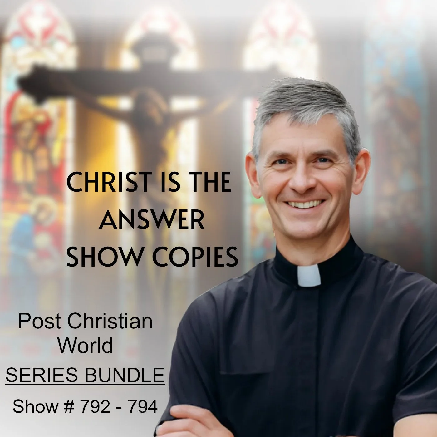 Christ is the Answer SERIES BUNDLE - Post Christian World