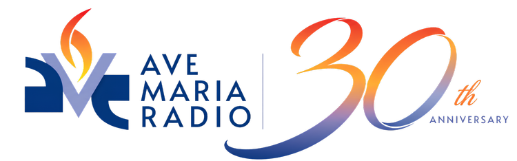 Ave Maria Radio &ndash; 30th Anniversary
