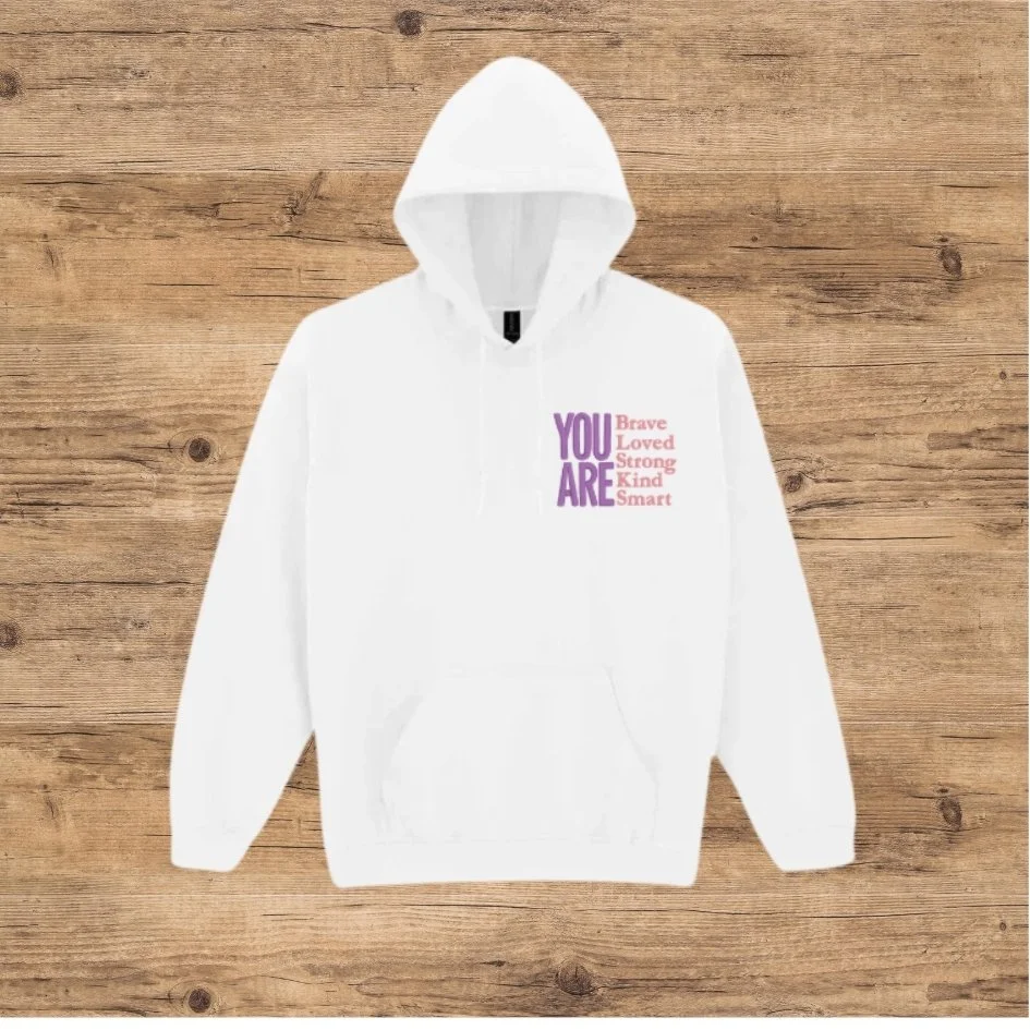 Adult  'You are...'  Design Hoodie/Sweatshirt - Various Colour Options