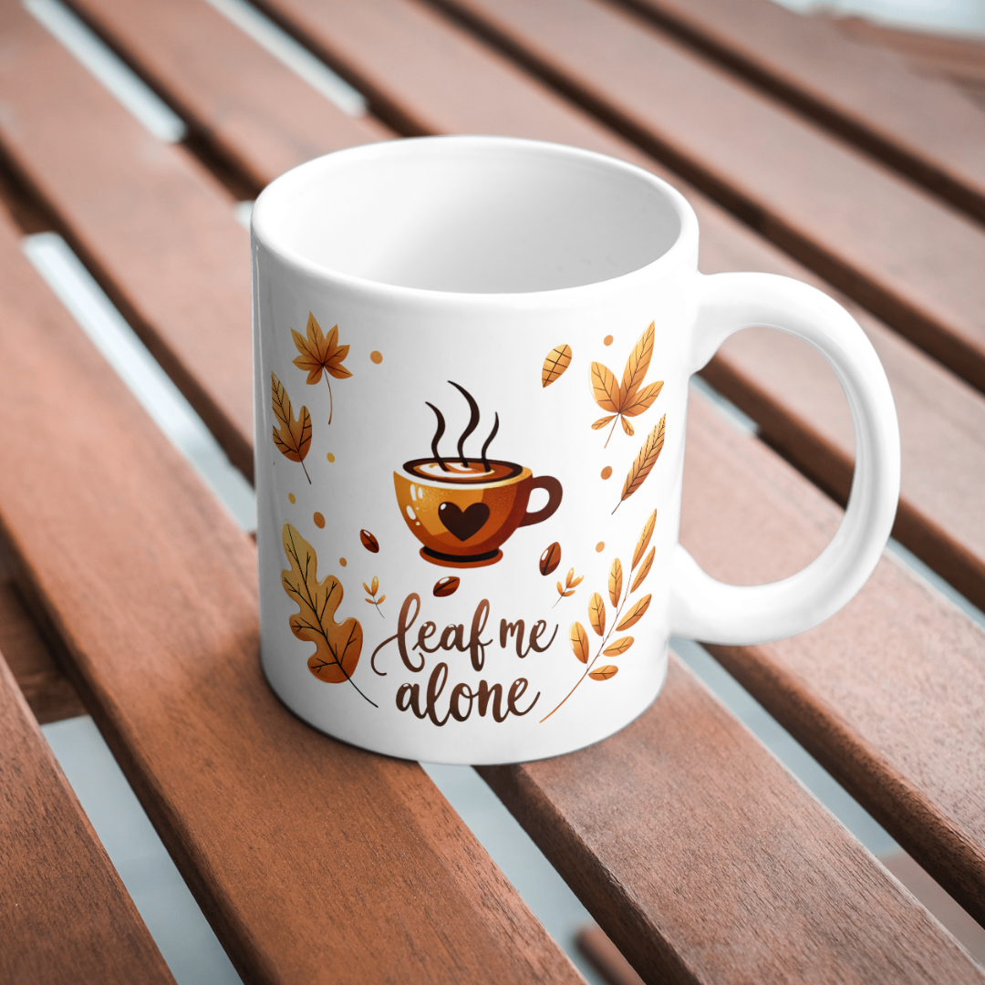 'Leaf me alone' Printed Mug