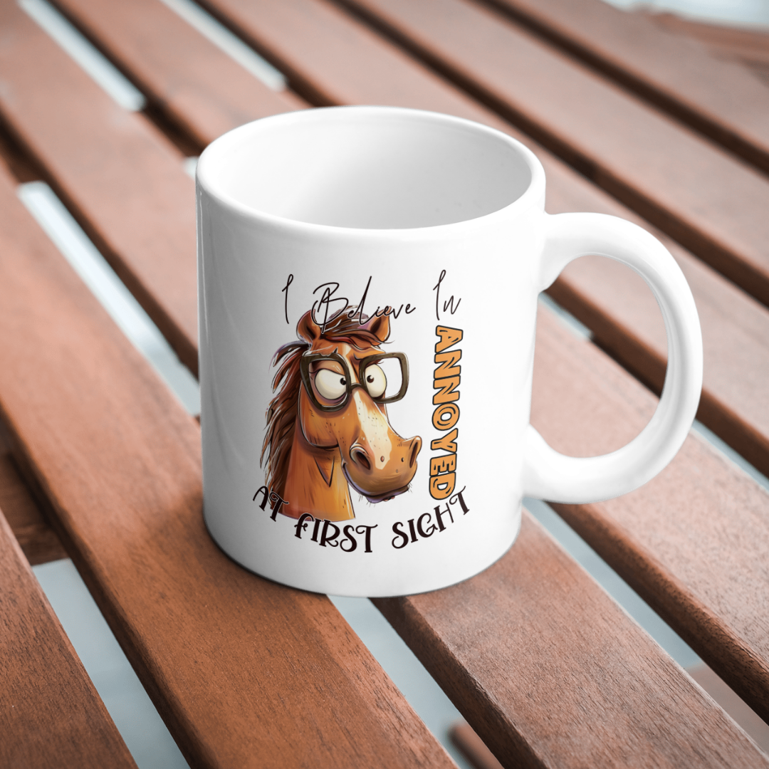 'I believe in annoyed at first sight' Printed Mug