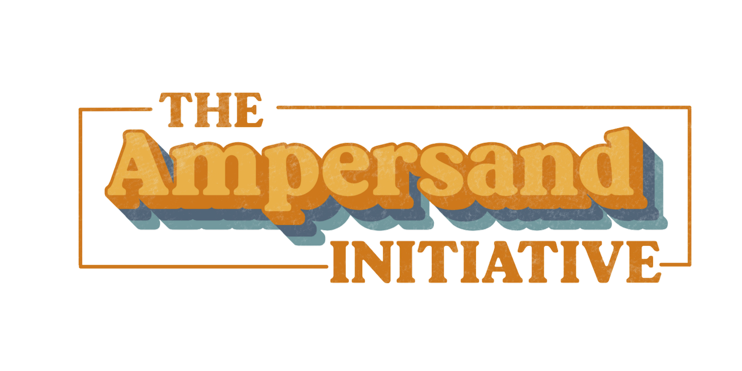 The Ampersand Initiative