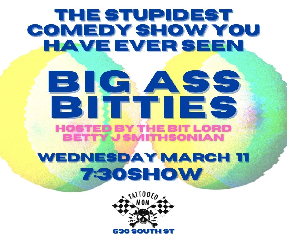 Big A** Bitties