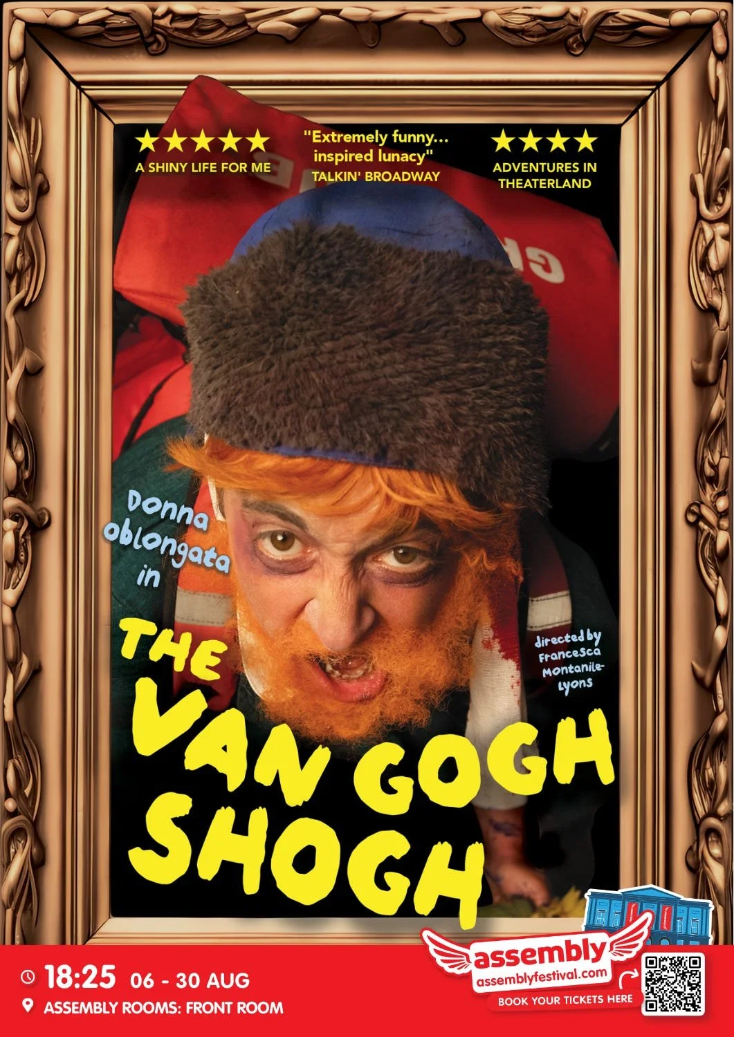 The Van Gogh Shogh (Edinburgh Fringe - Assembly)
