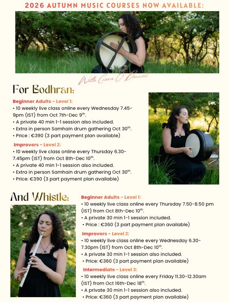 Hi Everyone,

I am so excited to offer some courses for the Autumn. 🍂 
I think we could always do more connection to our breath and to our heart and what way to do this, by learning a new skill! 
Hope to hear from you.
Kindly, 
Ciara
#bodhr&aacute;n