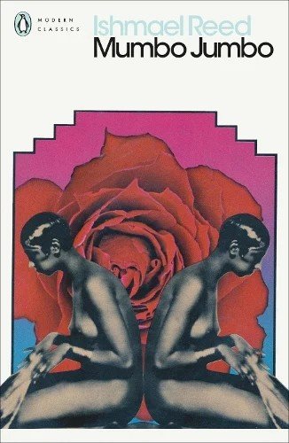 Catch the Fever: On Ishmael Reed’s Mumbo Jumbo