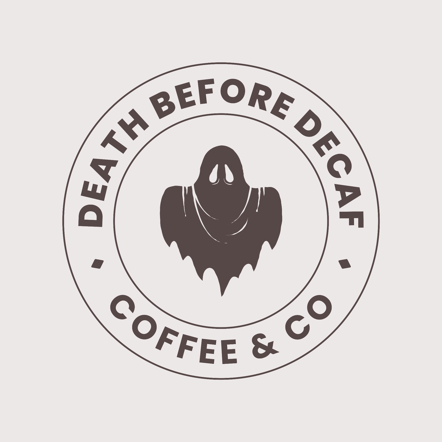 Death Before Decaf Coffee &amp; Co