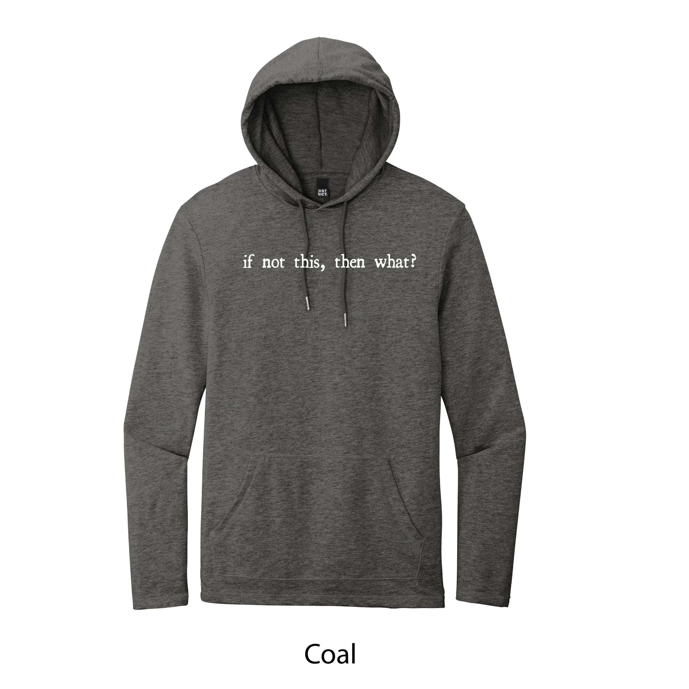 If Not This Featherweight Hoodie