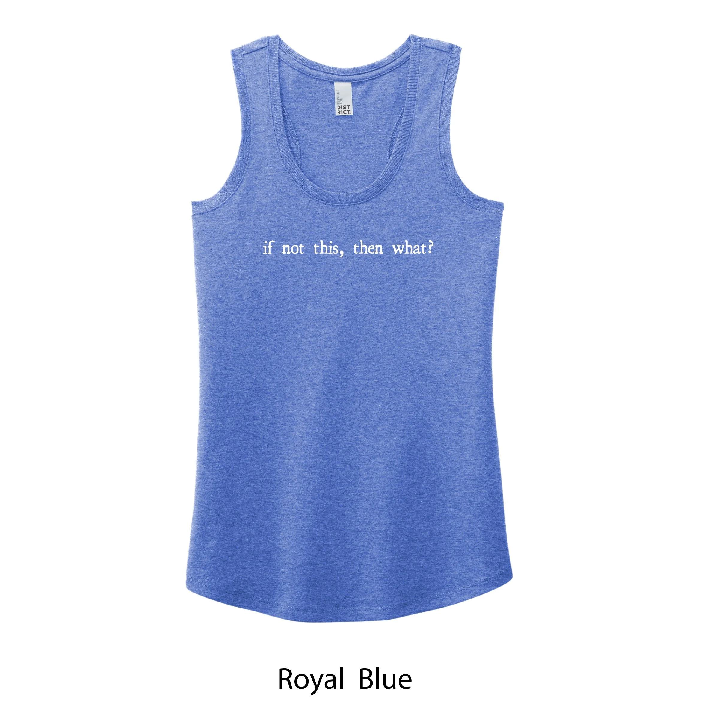 If Not This Wide Racerback Tank