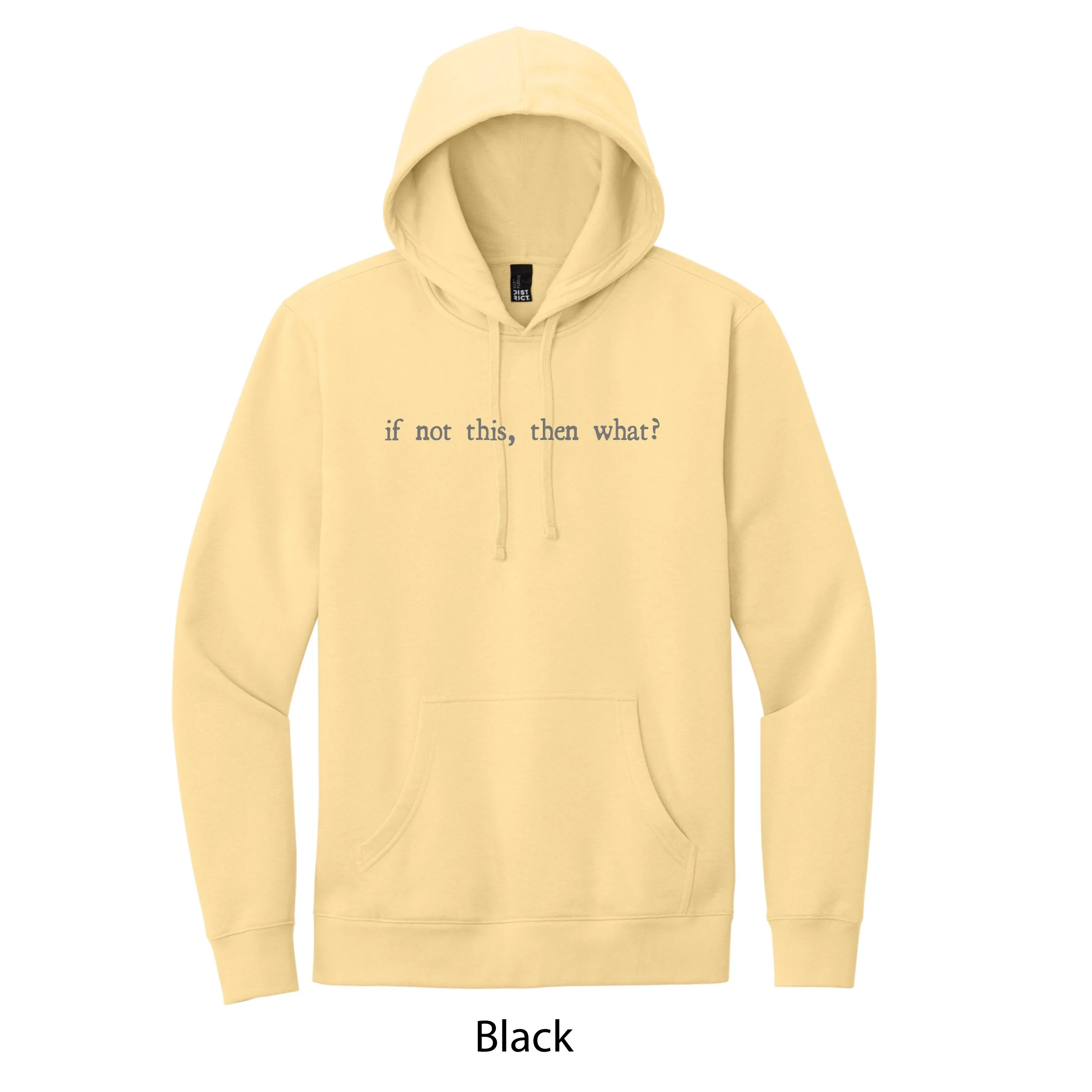 If Not This Hoodie